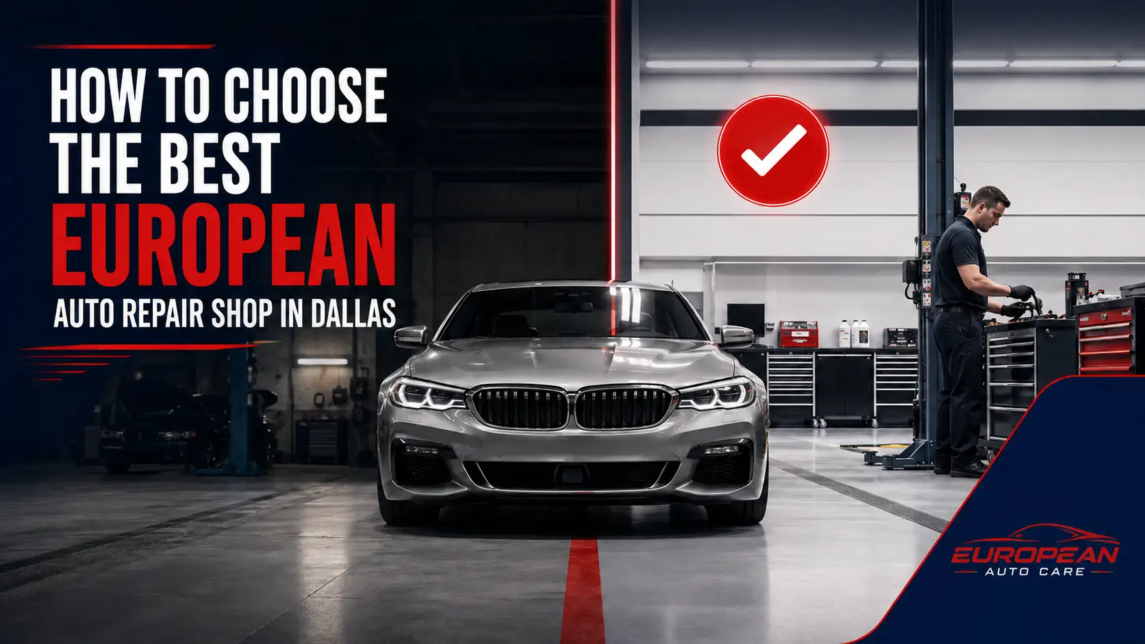 Best European Auto Repair Shop in Dallas